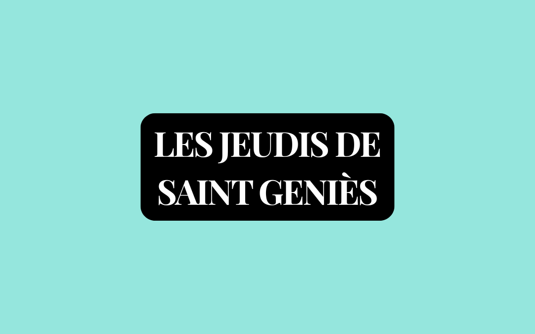 Les jeudis de St Geniès – 02/07/26